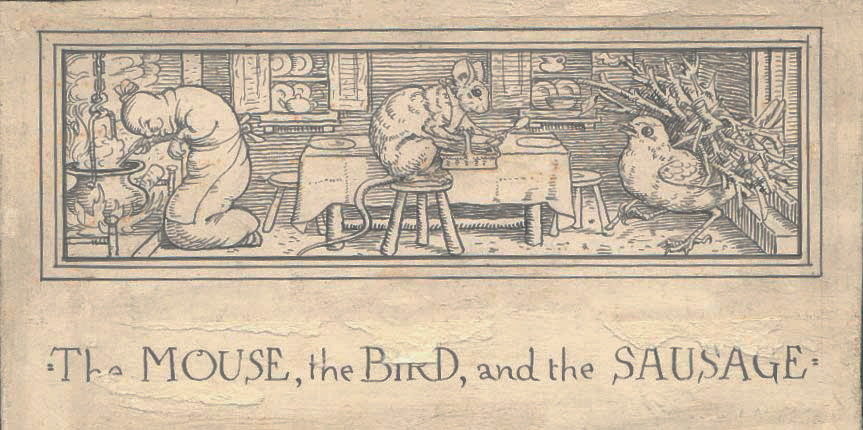 The Mouse, the Bird, and the Sausage