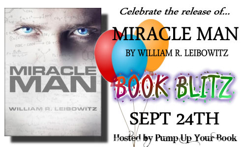 Book Blitz: Miracle Man by William R. Leibowitz