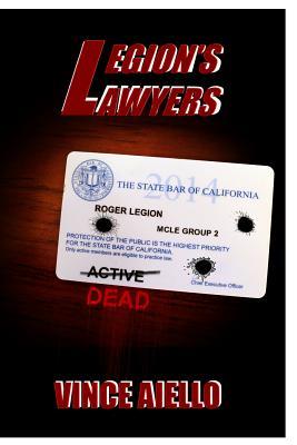 The Genesis of Roger Legion: Guest post by Vince Aiello, author of Legion’s Lawyers