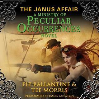 The Janus Affair by Pip Ballantine and Tee Morris
