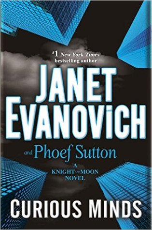 Curious Minds by  Janet Evanovich and Phoef Sutton