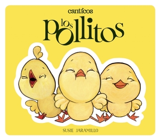 Thursday’s Tale: Little Chickies / Los Pollitos