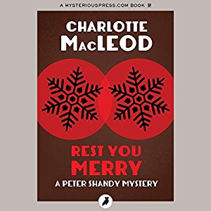Rest You Merry by Charlotte MacLeod