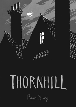 Thornhill by Pam Smy