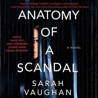 Anatomy of a Scandal by Sara Vaughan