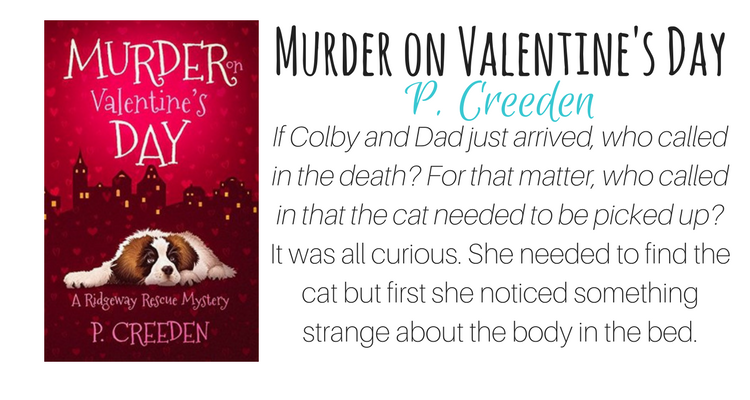 Murder on Valentine’s Day by P. Creeden