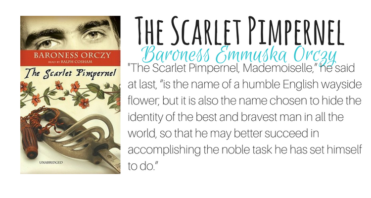 The Scarlet Pimpernel by Baroness Emmuska Orczy