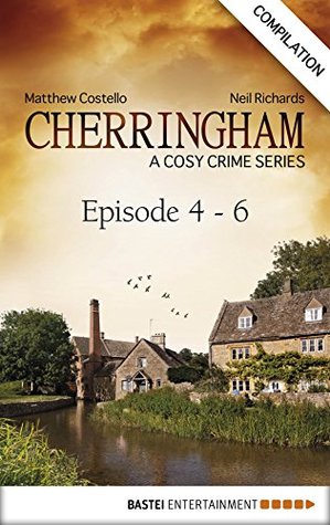 Cherringham #4-6 by Matthew Costello and Neil Richards