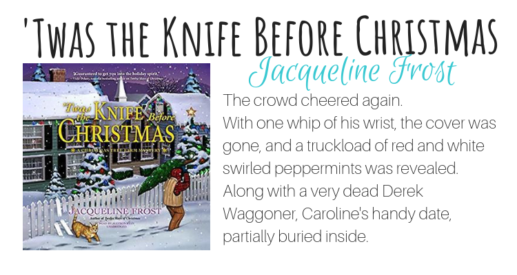 ‘Twas the Knife Before Christmas by Jacqueline Frost