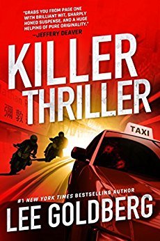 Killer Thriller by Lee Goldberg