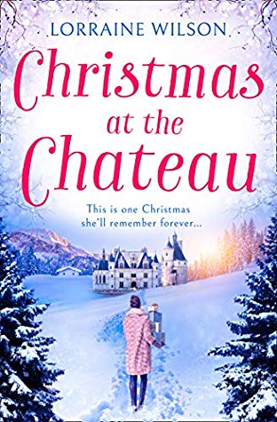 Christmas at the Chateau by Lorraine Wilson (with giveaway)
