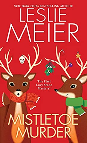 Mistletoe Murder by Leslie Meier