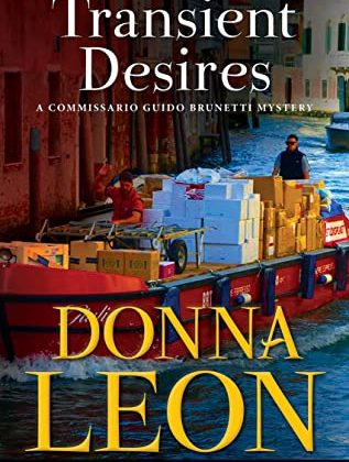 Transient Desires by Donna Leon