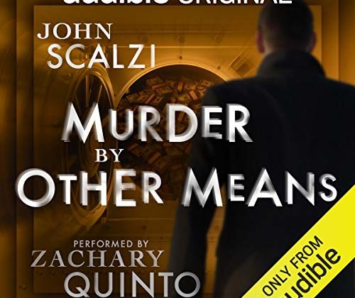 Murder by Other Means by John Scalzi