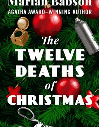 The Twelve Deaths Of Christmas by Marian Babson