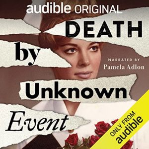 Death by Unknown Event by Eliza Smith
