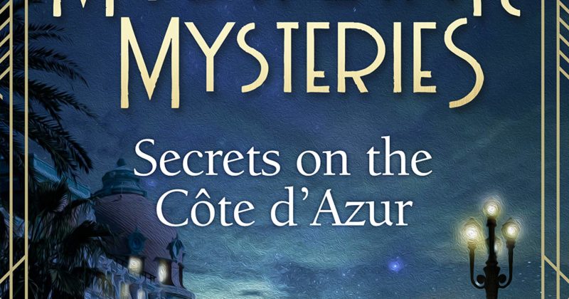Secrets on the Côte d’Azur by Matthew Costello and Neil Richards