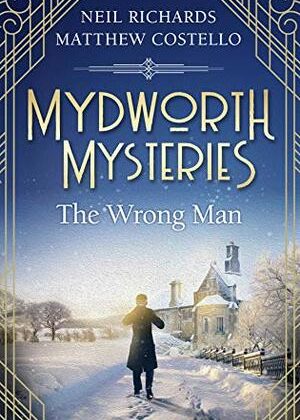 The Wrong Man by Matthew Costello and Neil Richards