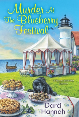 Murder at the Blueberry Festival by Darci Hannah