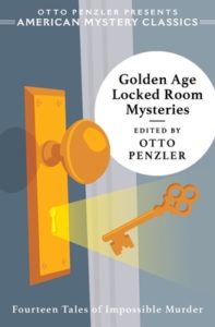 Golden Age Locked Room Mysteries edited by Otto Penzler