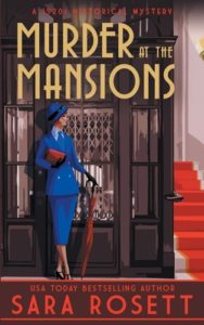 Murder at the Mansions by Sara Rosett