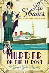 Murder on the SS Rosa by Lee Strauss