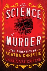 The Science of Murder by Carla Valentine
