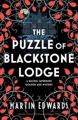 The Puzzle of Blackstone Lodge by Martin Edwards