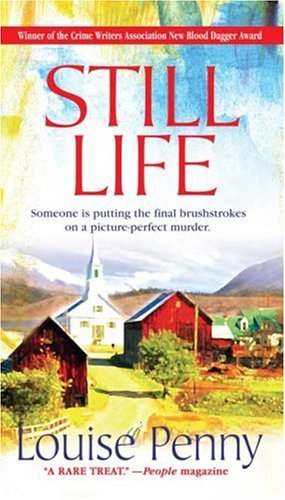 still life by louise penny synopsis