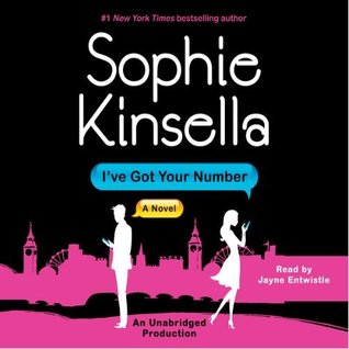 Audiobook Review: I’ve Got Your Number by Sophie Kinsella