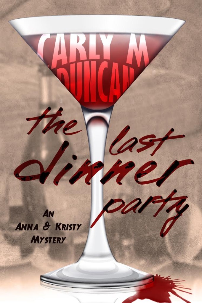 Spotlight on The Last Dinner Party by Carly M. Duncan