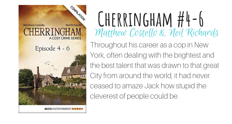 Cherringham #4-6 by Matthew Costello and Neil Richards