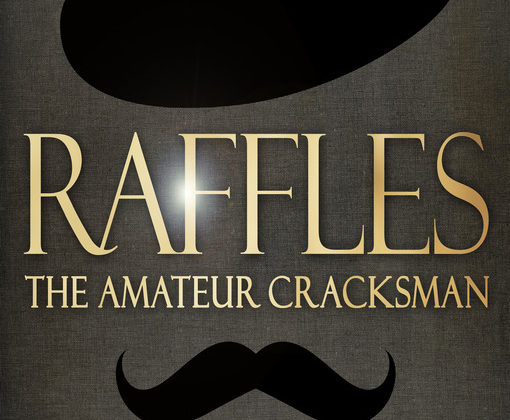 Raffles: The Amateur Cracksman by E. W. Hornung