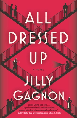 All Dressed Up by Jilly Gagnon