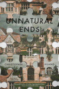 Unnatural Ends by Christopher Huang