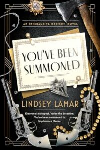 You’ve Been Summoned by Lindsey Lamar