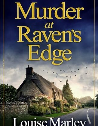 Murder at Raven’s Edge by Louise Marley