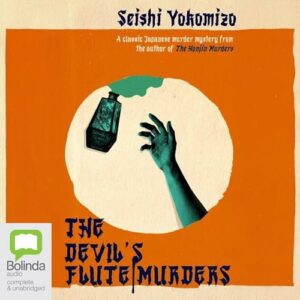 The Devil’s Flute Murders by Seishi Yokomizo