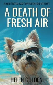 A Death of Fresh Air by Helen Gold