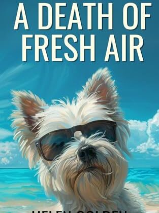 A Death of Fresh Air by Helen Gold