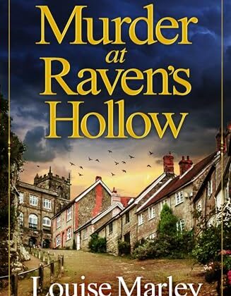 Murder at Raven’s Hollow by Louise Marley