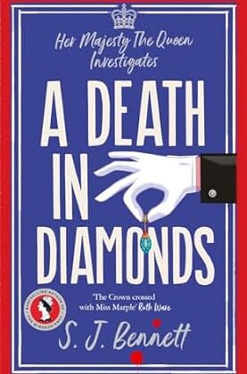 A Death in Diamonds by S. J. Bennett