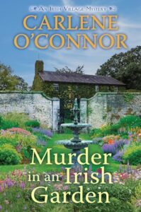 Murder in an Irish Garden by Carlene O’Connor