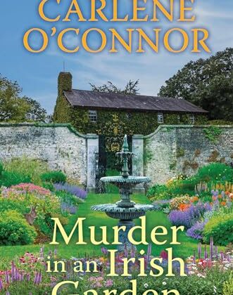 Murder in an Irish Garden by Carlene O’Connor