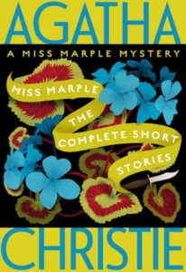 Miss Marple: The Complete Short Stories by Agatha Christie