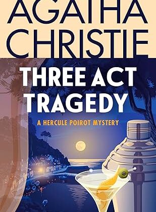 Three Act Tragedy by Agatha Christie