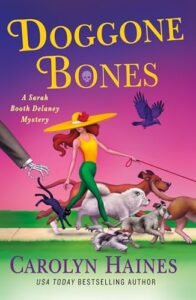 Doggone Bones by Carolyn Haines Doggone Bones by Carolyn Haines