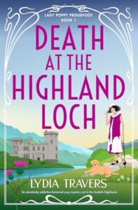 Death at the Highland Loch by Lydia Travers Death at the Highland Loch by Lydia Travers