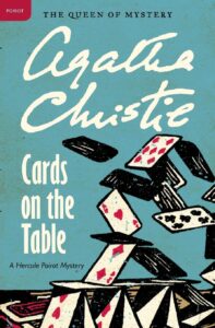 Cards on the Table by Agatha Christie Cards on the Table by Agatha Christie