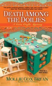 Death Among the Doilies by Mollie Cox Bryan Death Among the Doilies by Mollie Cox Bryan